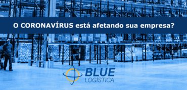 Blue Logística tem a solução para sua operação logística não parar